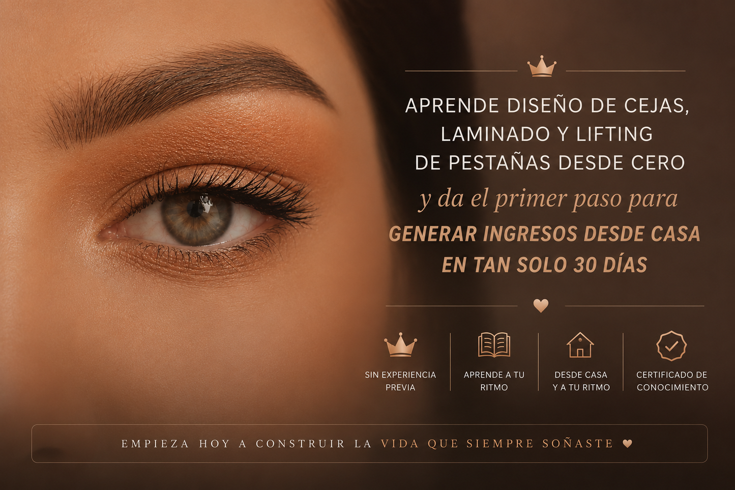 MIRADA MILLONARIA, Aprende Diseño de cejas, laminado y lifting de pestañas desde cero y genera ingresos desde casa